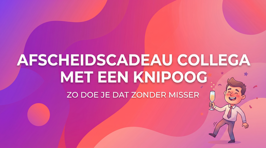 Afscheidscadeau collega met een knipoog: zo doe je dat zonder misser